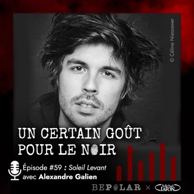 De Paris à Tokyo... Bienvenu dans le nouveau roman d'Alexandre Galien, Soleil Levant. Un certain goût pour le noir #59 cover