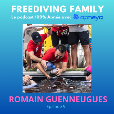 [Redif] #9 Romain Guenneugues - Le médecin des championnats du monde d'apnée profondeur - OPI & Squezz pulmonaire c'est la même chose ? cover