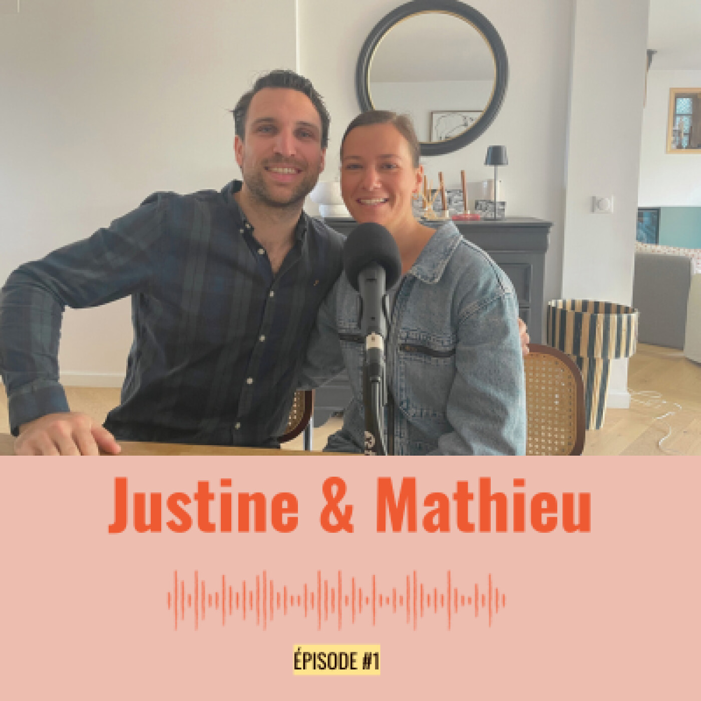 Ep 1 - Justine & Mathieu - Etre bien solo pour être mieux à deux episode artwork