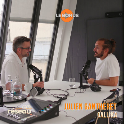 "Les ressources humaines, c'est d'abord partager des valeurs" // Avec Julien Gantheret, cofondateur de Gallika cover