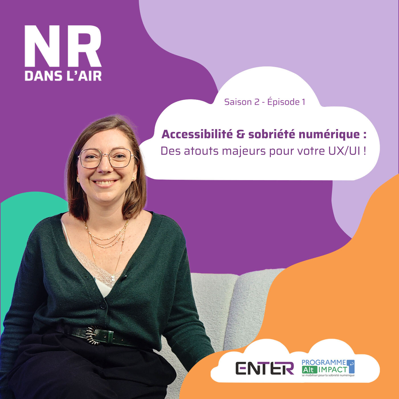 S2 - E1 : RGAA, RGESN, ... l'accessibilité et la sobriété numérique : des atouts majeurs pour votre UX / UI ! episode artwork