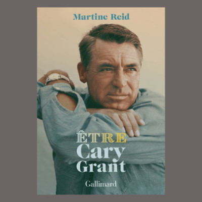 Martine Reid - Etre Cary Grant cover