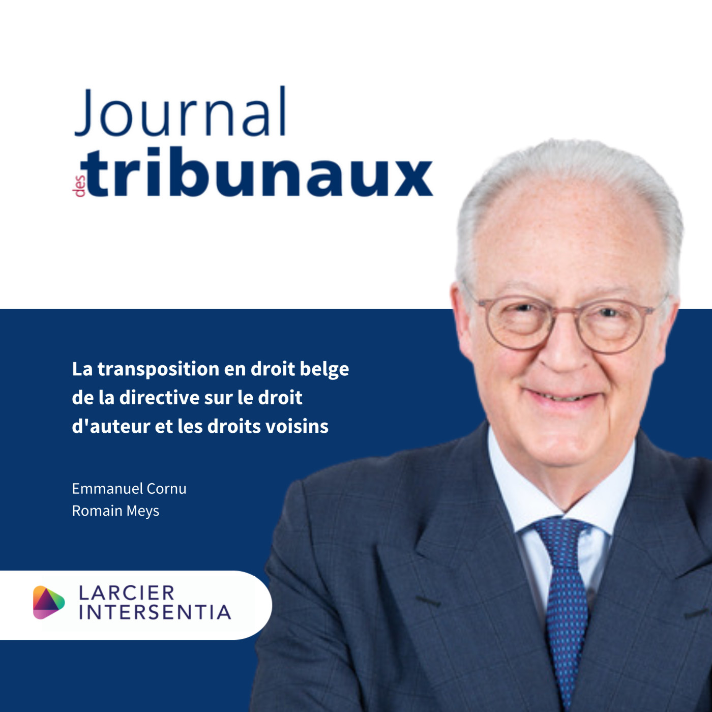 #31 - La transposition en droit belge de la directive sur le droit d'auteur et les droits voisins