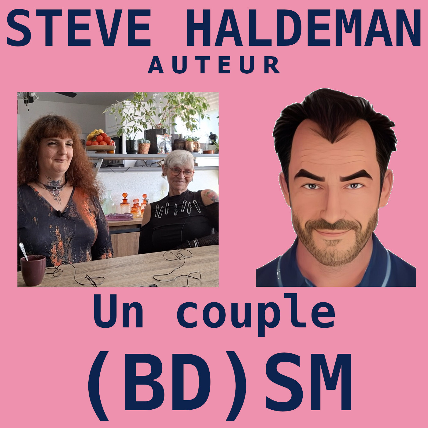 Le podcast de Steve Haldeman