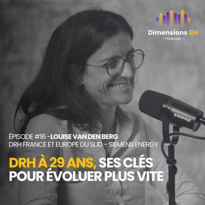#16 -Louise Van Den Berg - DRH à 29 ans, ses clés pour évoluer plus vite cover