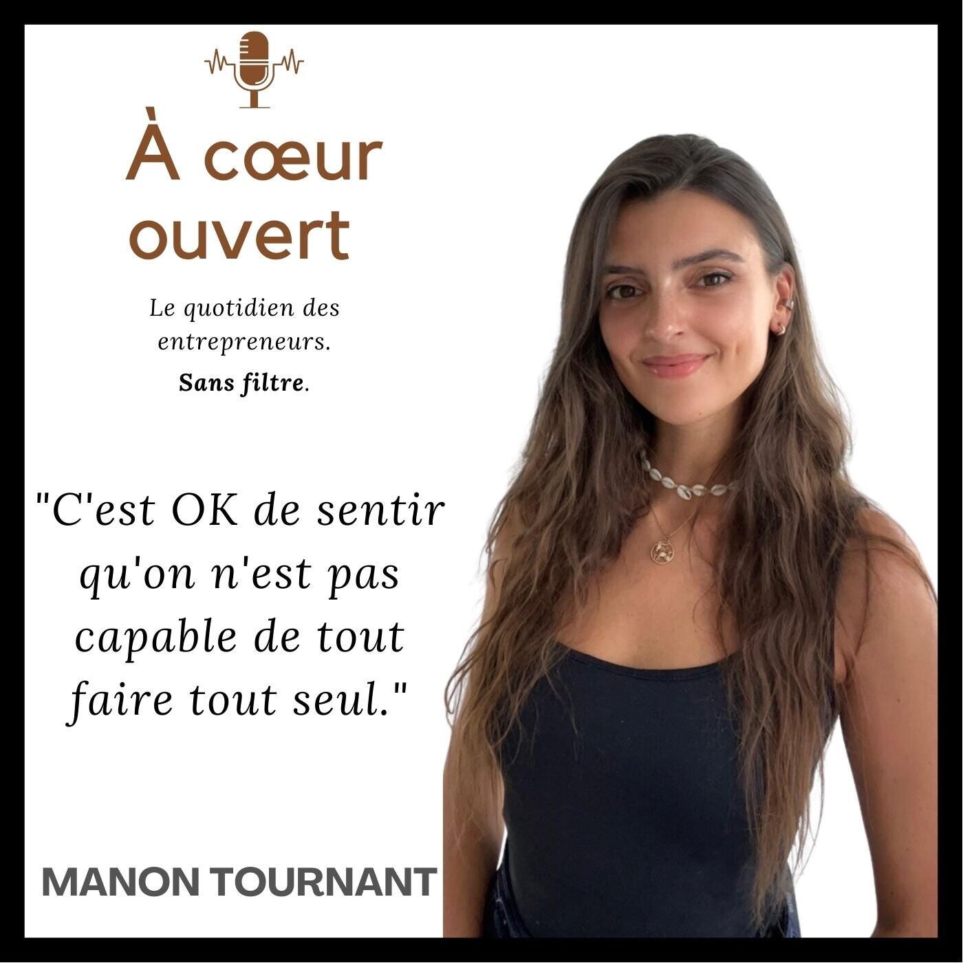 #Manon Tournant - "Au début, je me suis sentie seule"