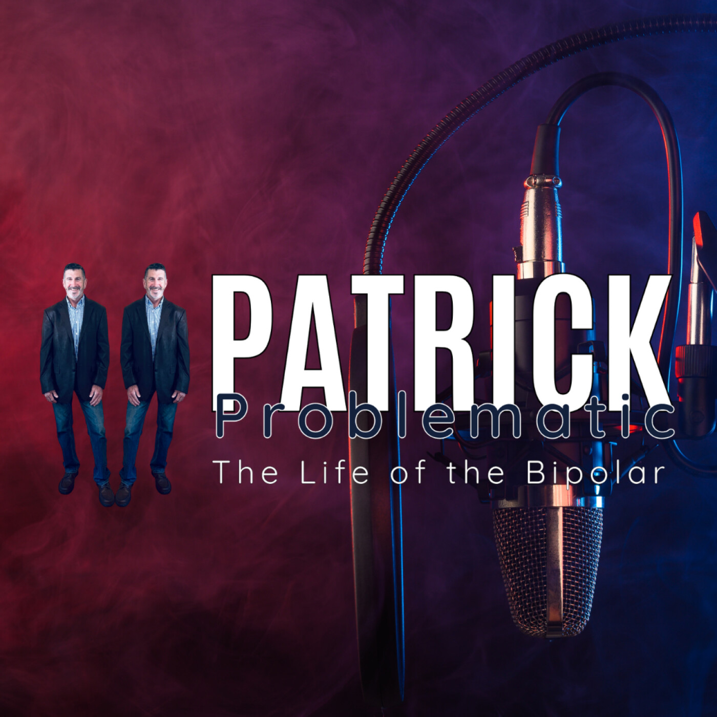 Patrick Problematic. The Life of the Bipolar