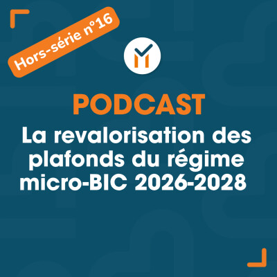 Revalorisation des plafonds du régime micro-BIC 2026-2028 cover