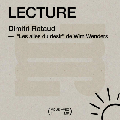 ☀ LECTURE ☀ Les Ailes du désir par Dimitri Rataud cover