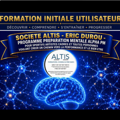 SOCIETE ALTIS - PREPARATION MENTALE - ALPHA PM FORMATION INITIALE UTILISATEUR cover