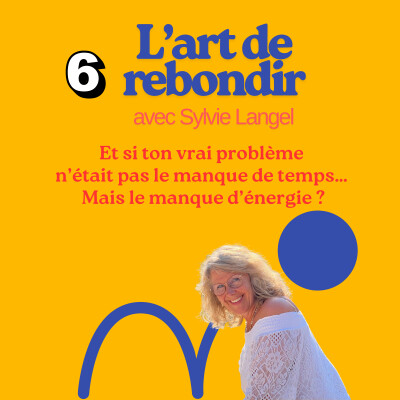 Et si ton vrai problème n’était pas le manque de temps… Mais le manque d’énergie ? cover