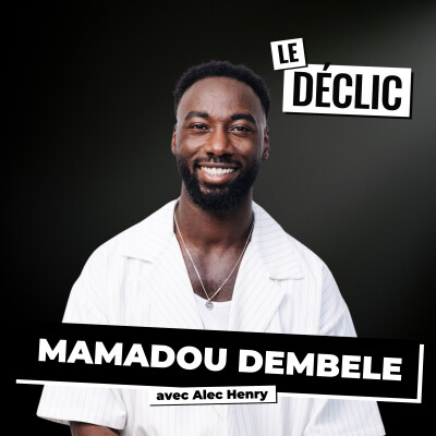Comment fonctionnent réellement les algorithmes des réseaux sociaux (et comment les battre) | Mamadou Dembele | Déclic 418 cover