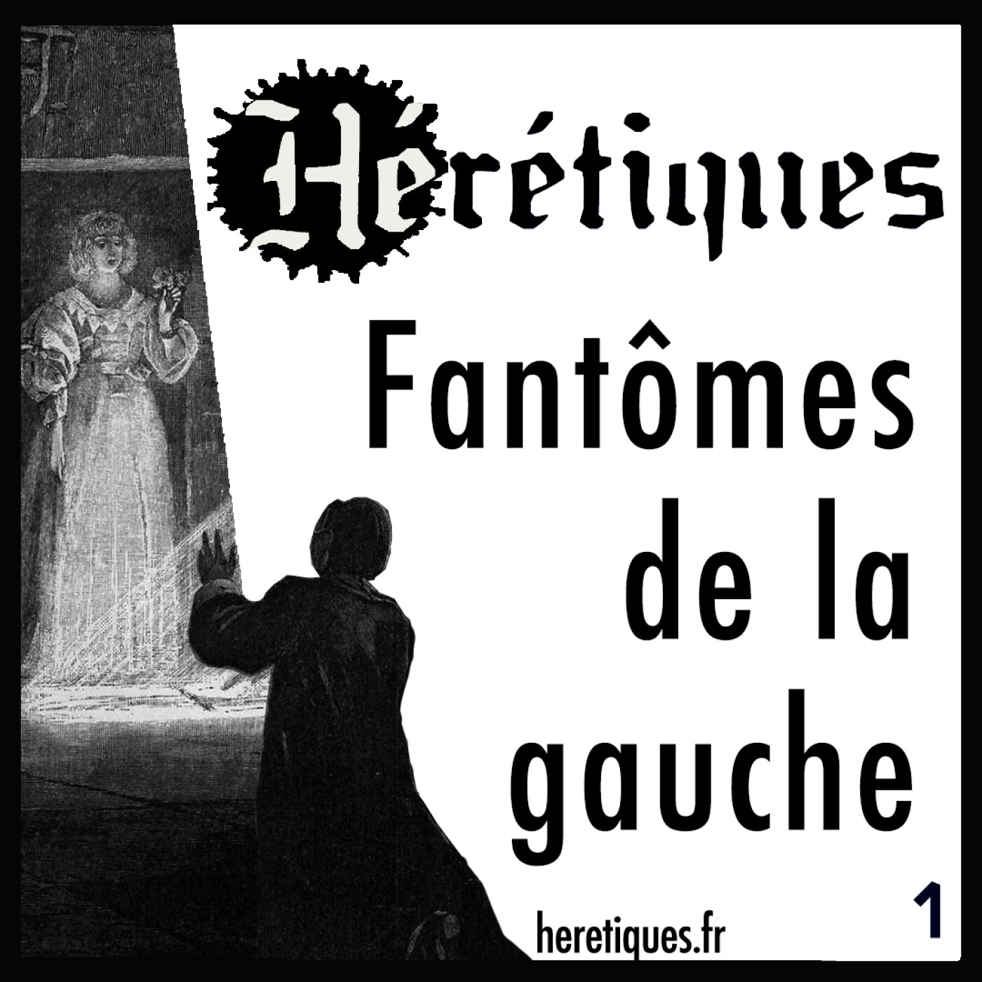 Fantômes de la gauche (1/2) avec Nathalie Heinich