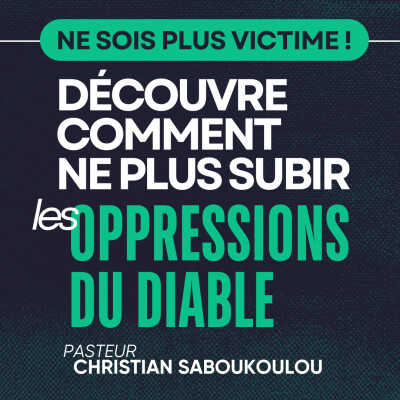 Ne sois plus victime ! Découvre comment ne plus subir les oppressions du diable cover