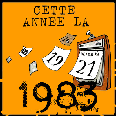 Cette année là  par Bruno Rostan épi 56 : 1983 cover