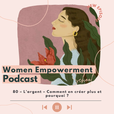 80. L’argent – Comment en créer plus et pourquoi ? cover