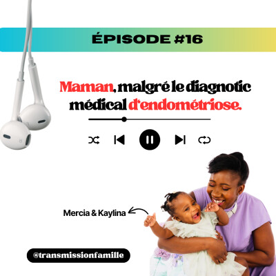 Maman, malgré le diagnostic d'endométriose - avec Mercia cover