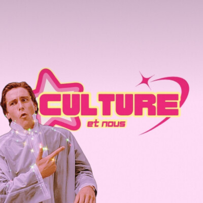 Culture et Nous #9 : Pourquoi les hommes aiment-ils autant American Psycho ? cover