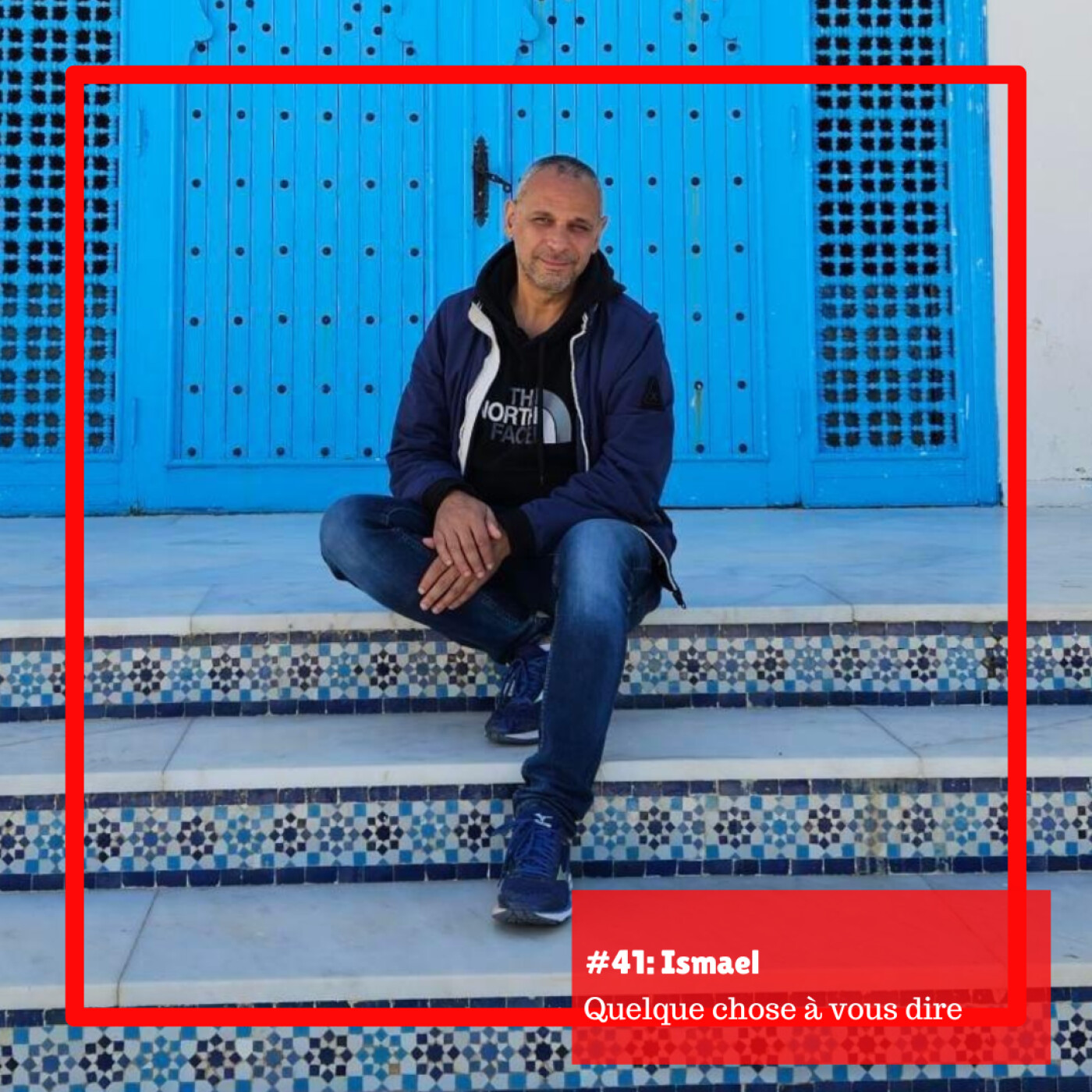 #41- Ismael: