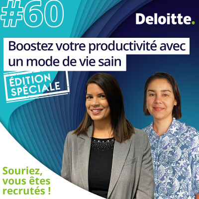 EP.#60 Edition spéciale - Boostez votre productivité avec un mode de vie sain cover