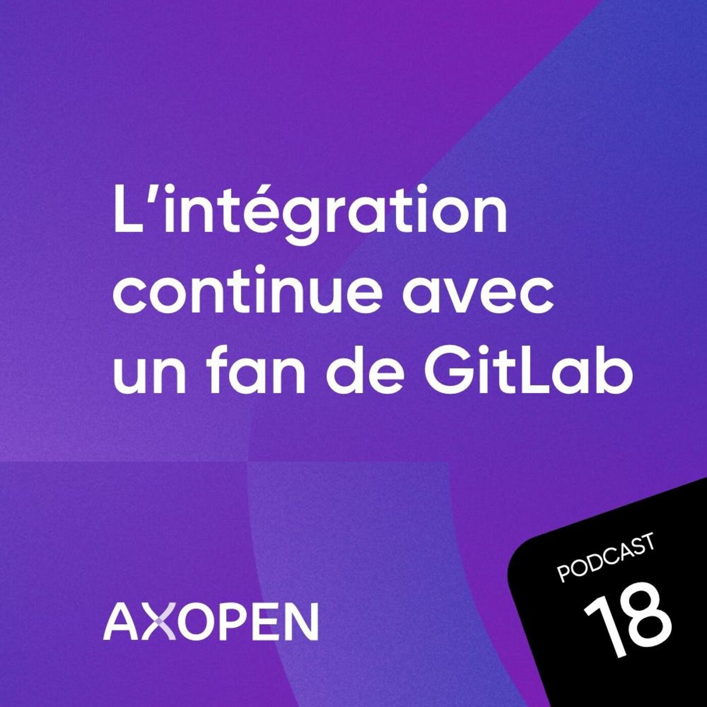 L'intégration continue avec un fan de Gitlab