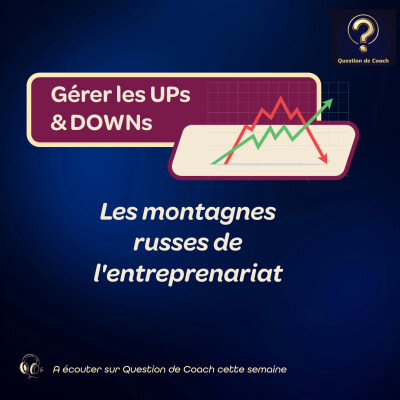 S2E9: Gérer les UPs and DOWNs cover