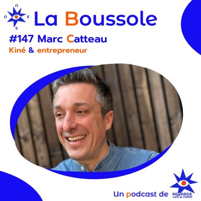 #147 Marc Catteau, kiné & entrepreneur cover