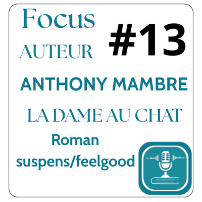 #13 FOCUS AUTEUR Anthony Mambre cover