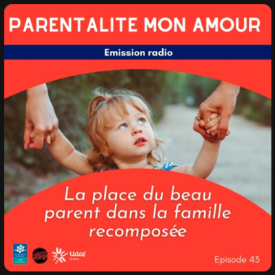 Parentalité mon Amour #43 - Les beaux-parents cover