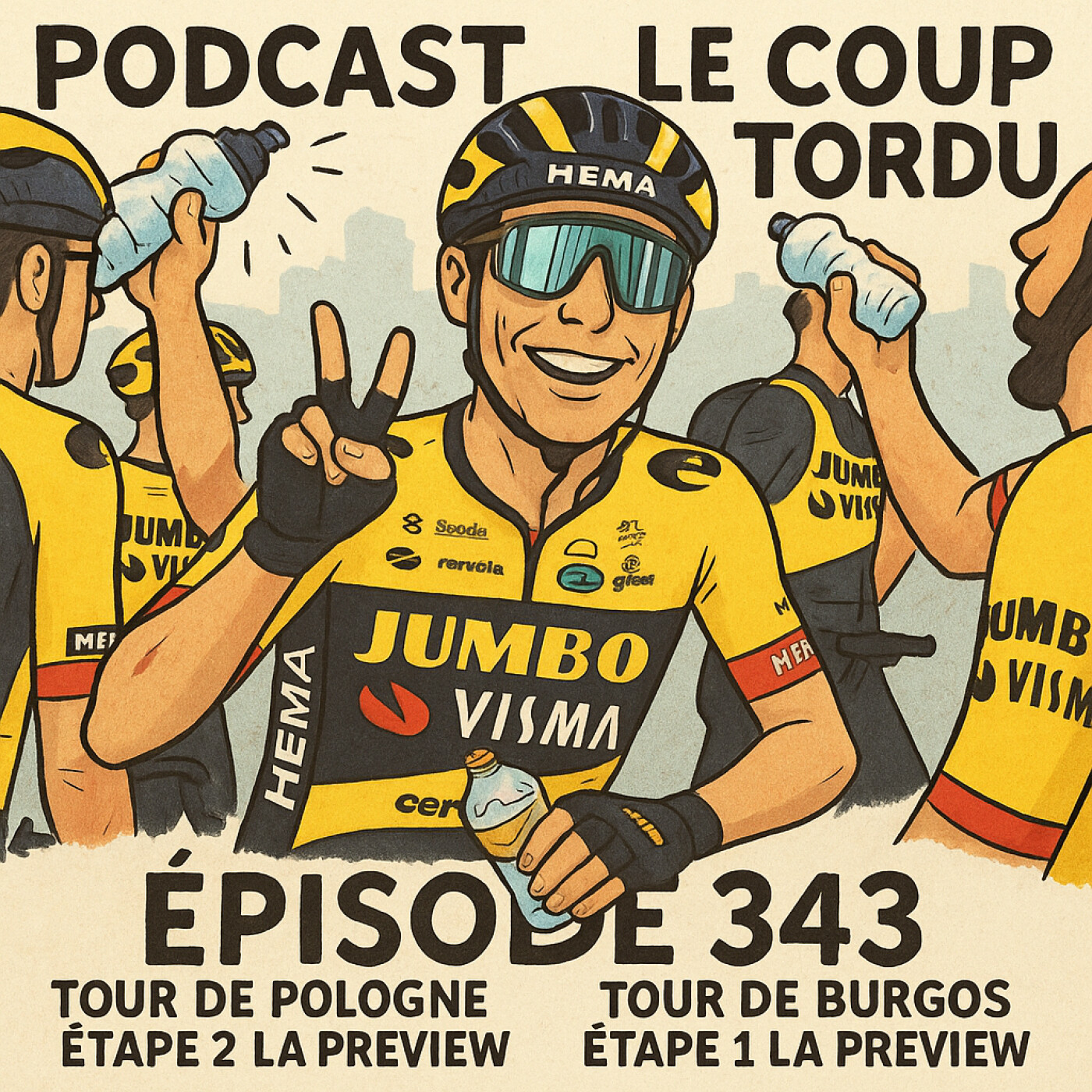 COUP TORDU 343 : TOUR DE POLOGNE ETAPE 2 + TOUR DE BURGOS ETAPE 1 episode artwork