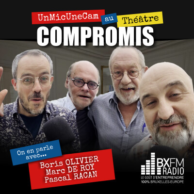 Un Mic Une Cam - Compromis - Pascal RACAN - Marc DE ROY - Boris OLIVIER - Le jard de ma soeur cover