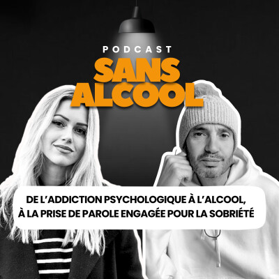 De l’addiction psychologique à l’alcool, à la prise de parole engagée pour la sobriété cover