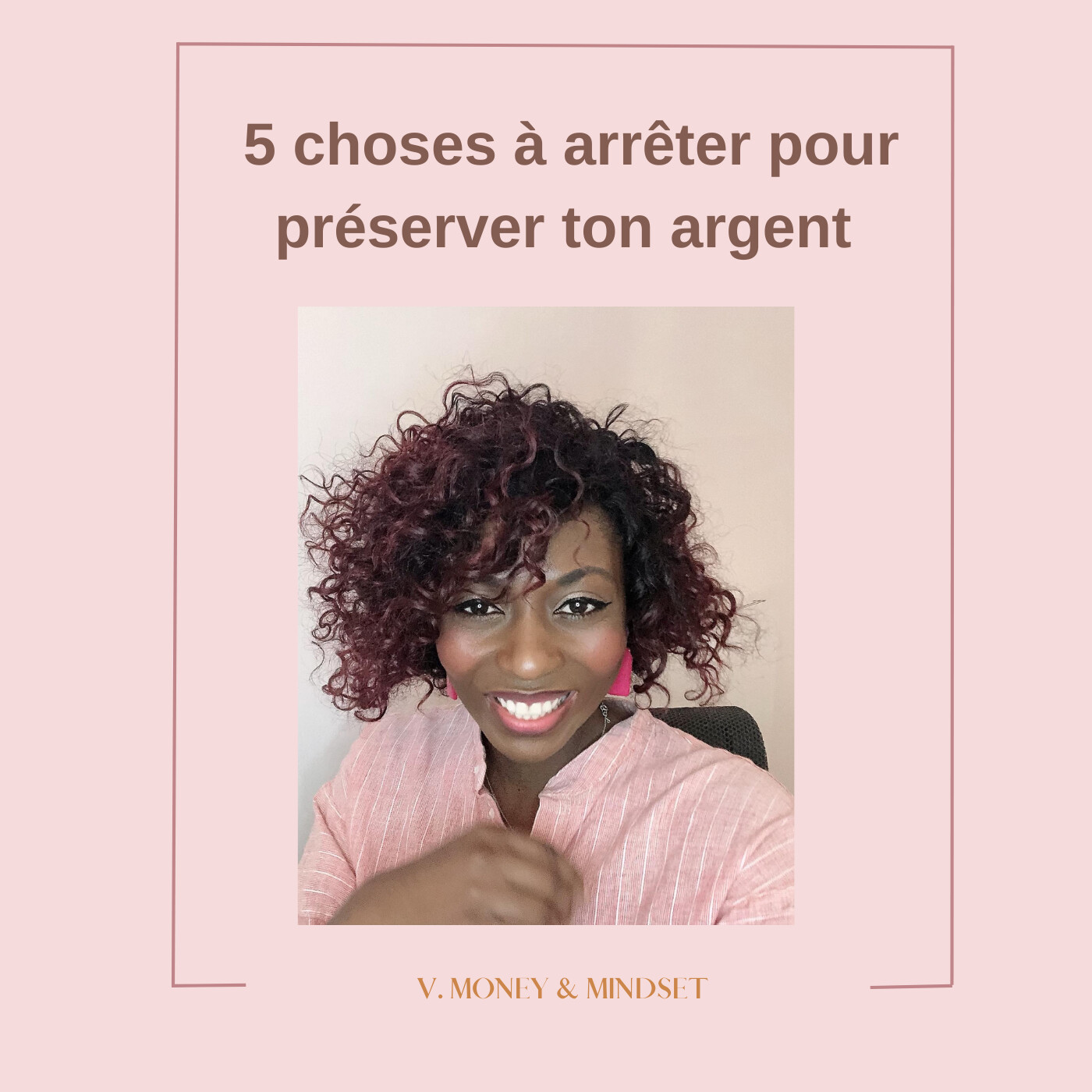 Vanessa Money et Mindset