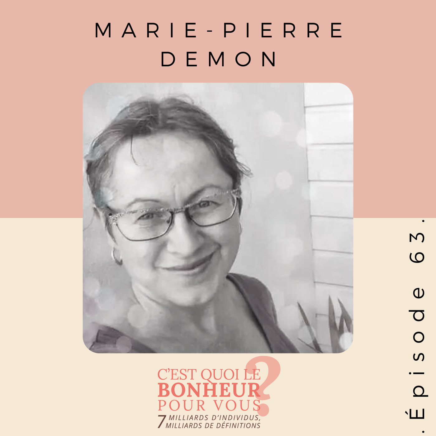 C\'est quoi le bonheur pour vous?