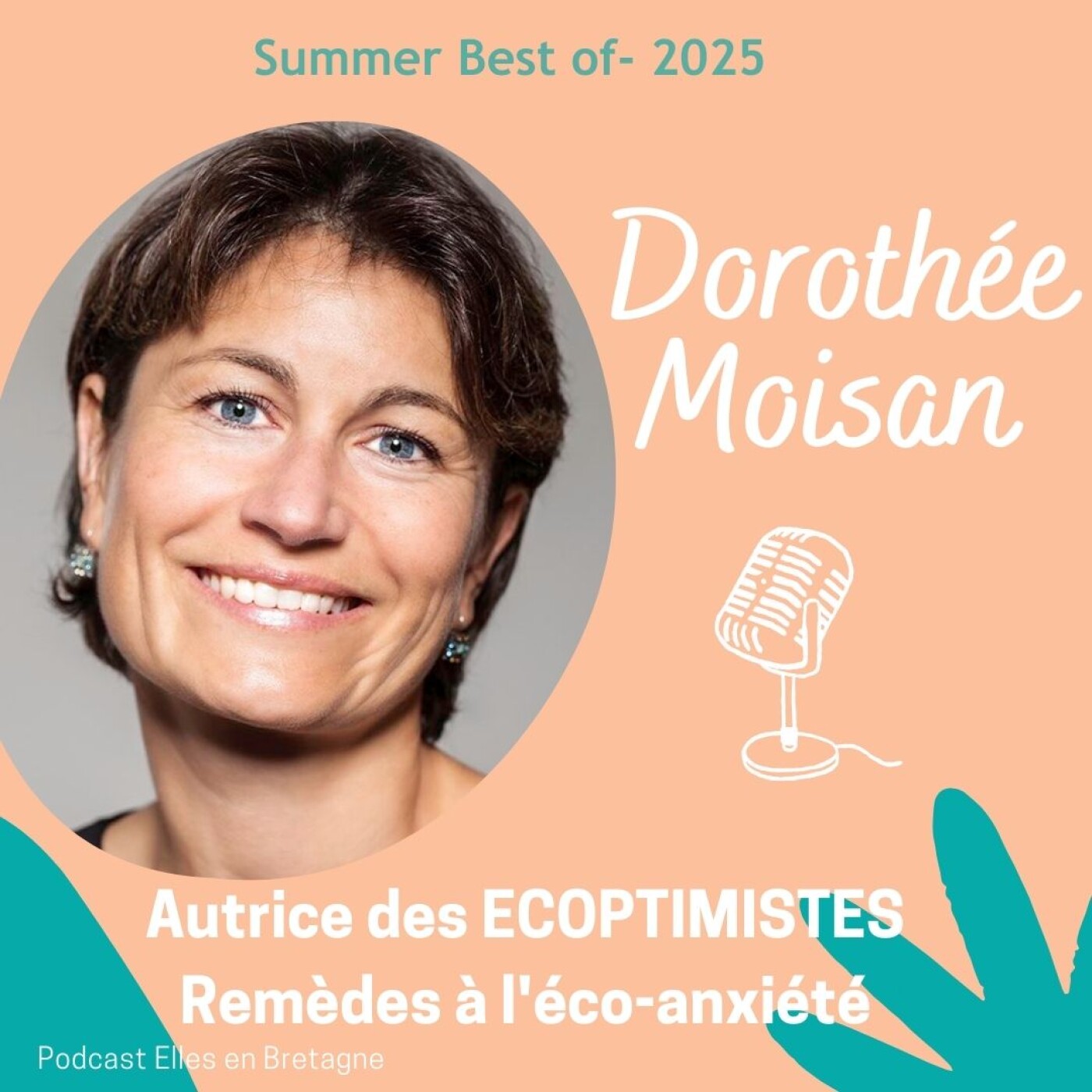 Dorothée Moisan autrice des Ecoptimistes, remèdes à l’éco-anxiété [Summer Best Of]