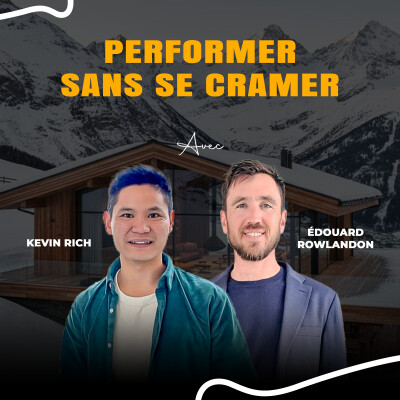 Kevin Rietsch & Édouard Rowlandson - Explorateurs de la performance (sans se cramer) cover