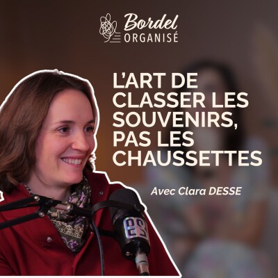 Clara Desse -  L’art de classer les souvenirs, pas les chaussettes cover