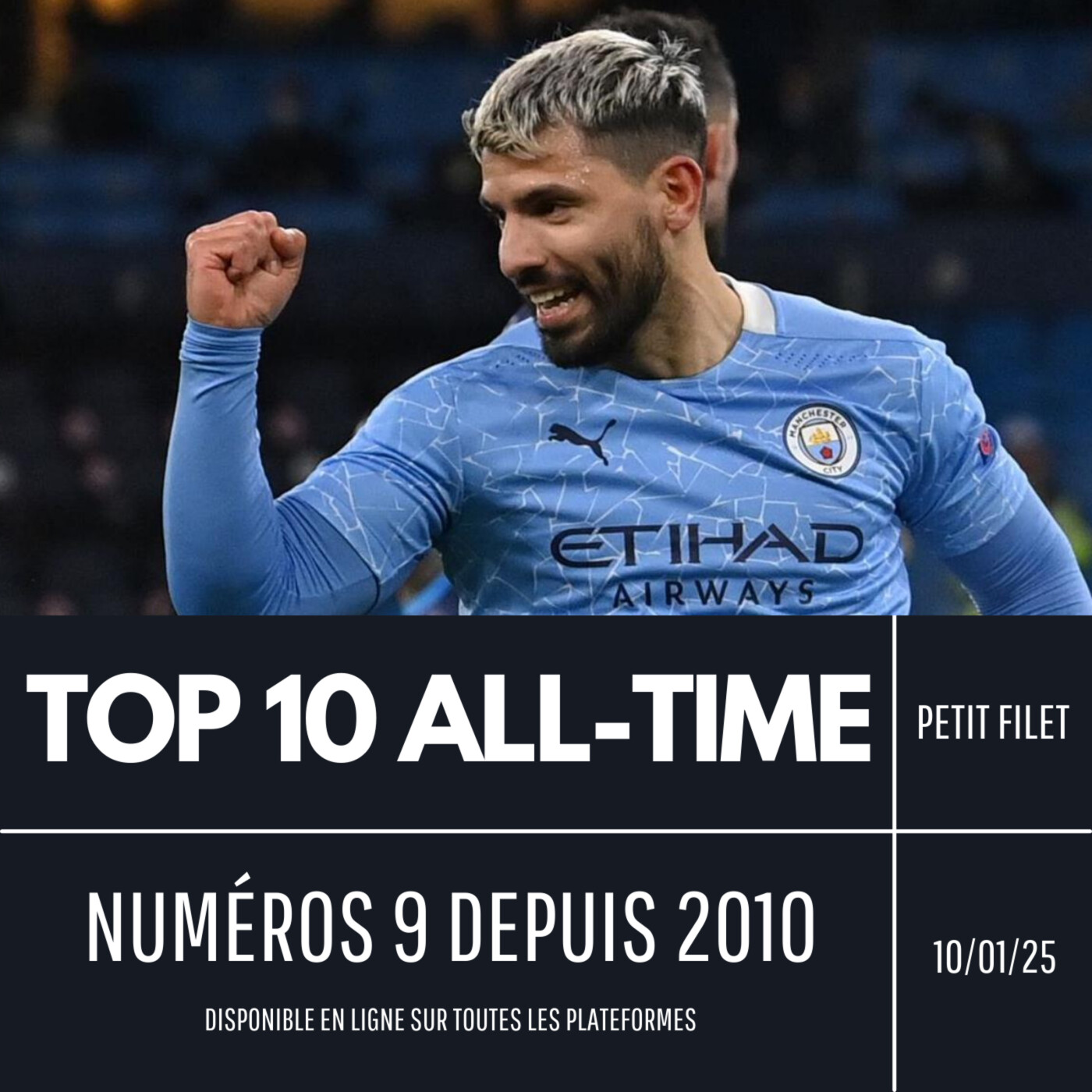 Top 10 All-Time S1. Ép 2 : les numéros 9 depuis 2010 - Petit Filet episode artwork