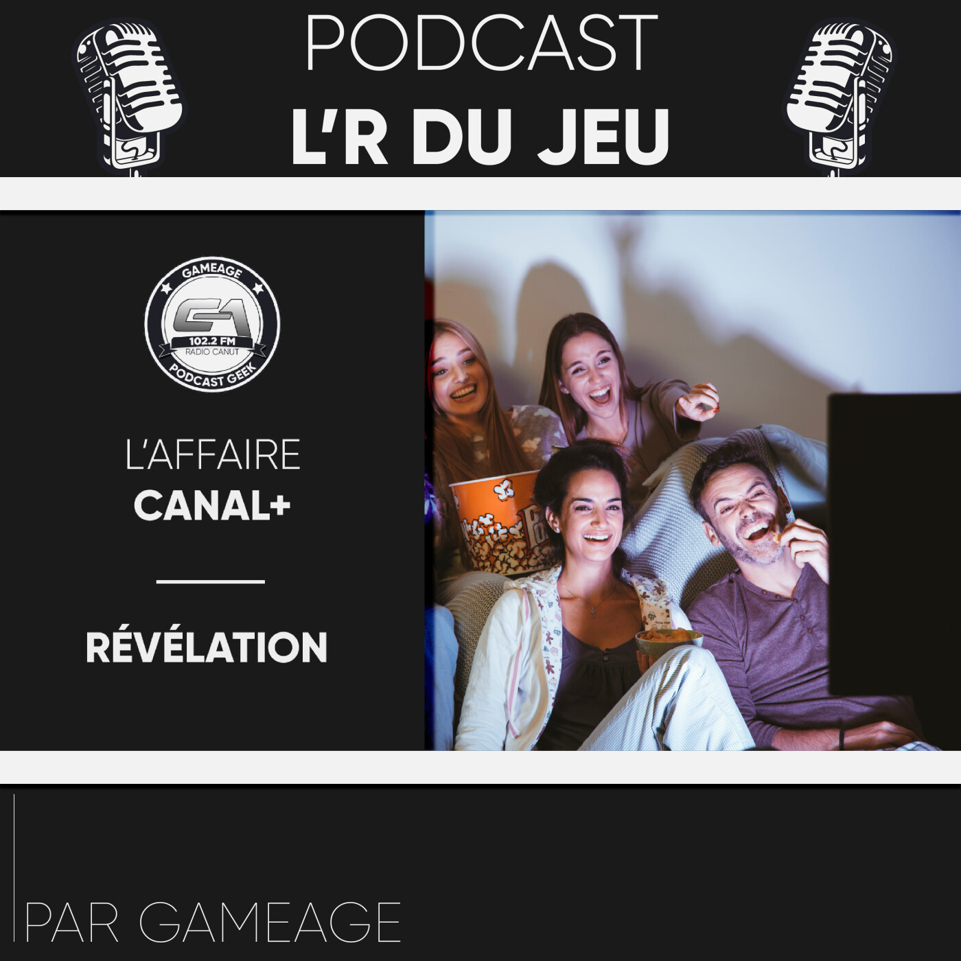 L\'R du jeu - Podcast Geek