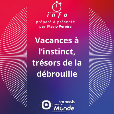 Vacances à l’instinct, trésors de la débrouille cover