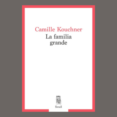 Camille Kouchner - La familia grande cover