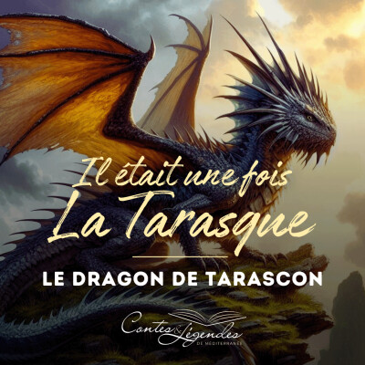 ÉPISODE 1 : LE DRAGON DE TARASCON cover