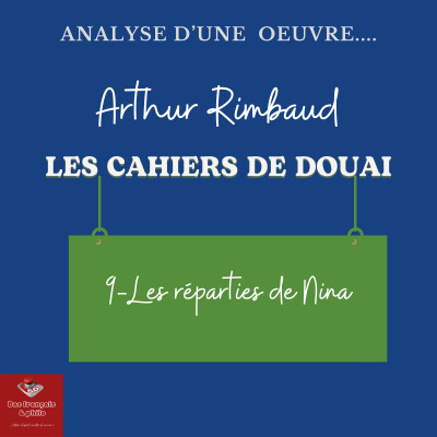 Cahiers de Douai - Analyse / 9- Les Réparties de Nina cover