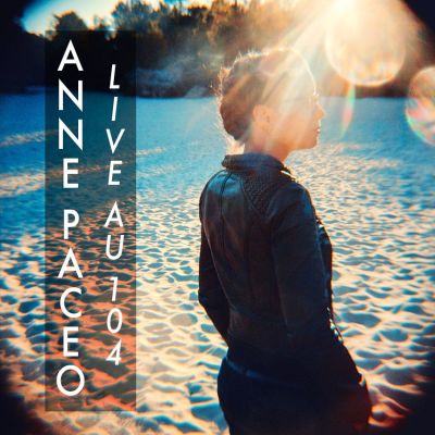 Anne Pacéo | LIVE @104 cover
