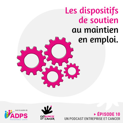 EPISODE 13 : Les dispositifs de soutien au maintien en emplois cover