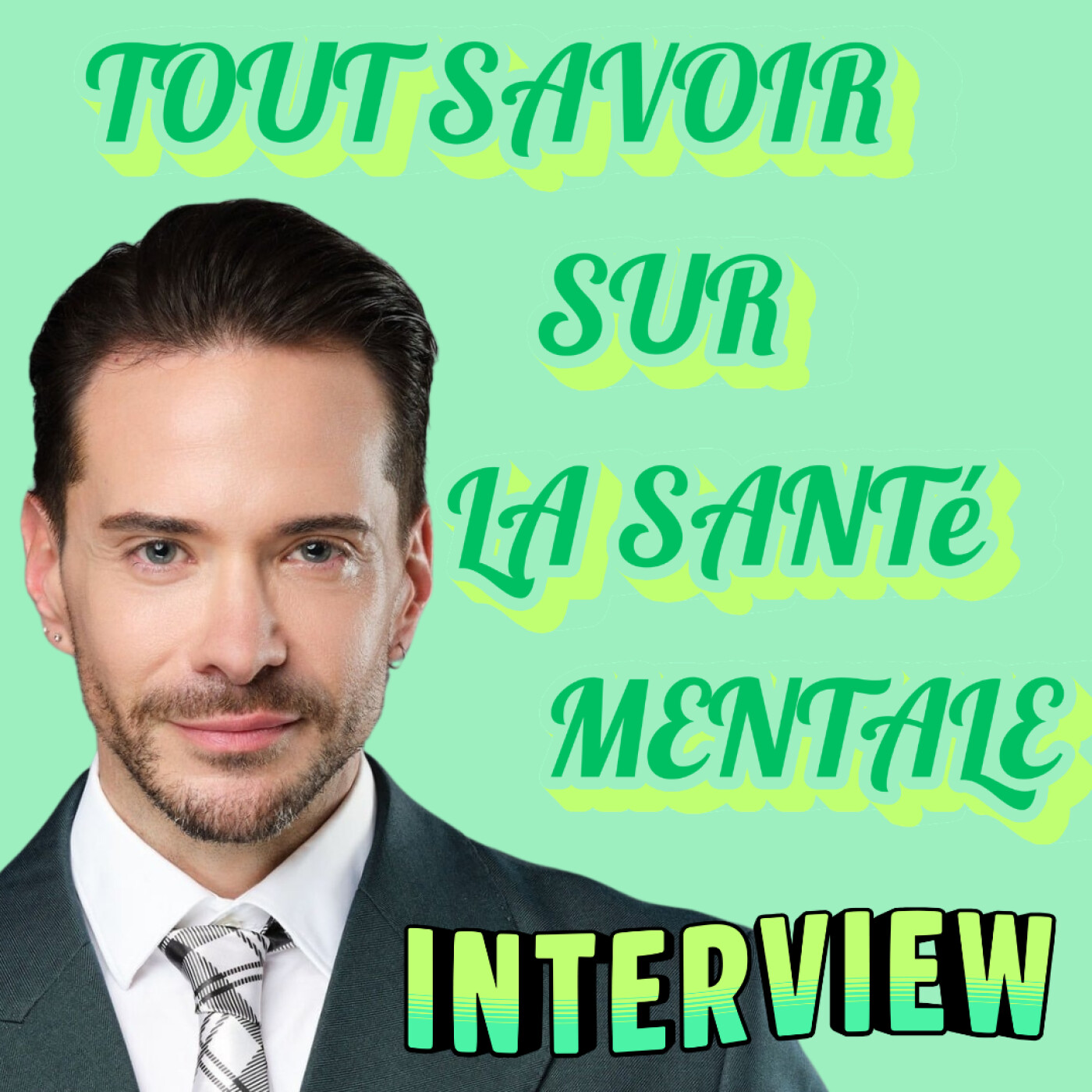 Tout savoir sur la santé mentale - Un podcast pour apprendre et en parler