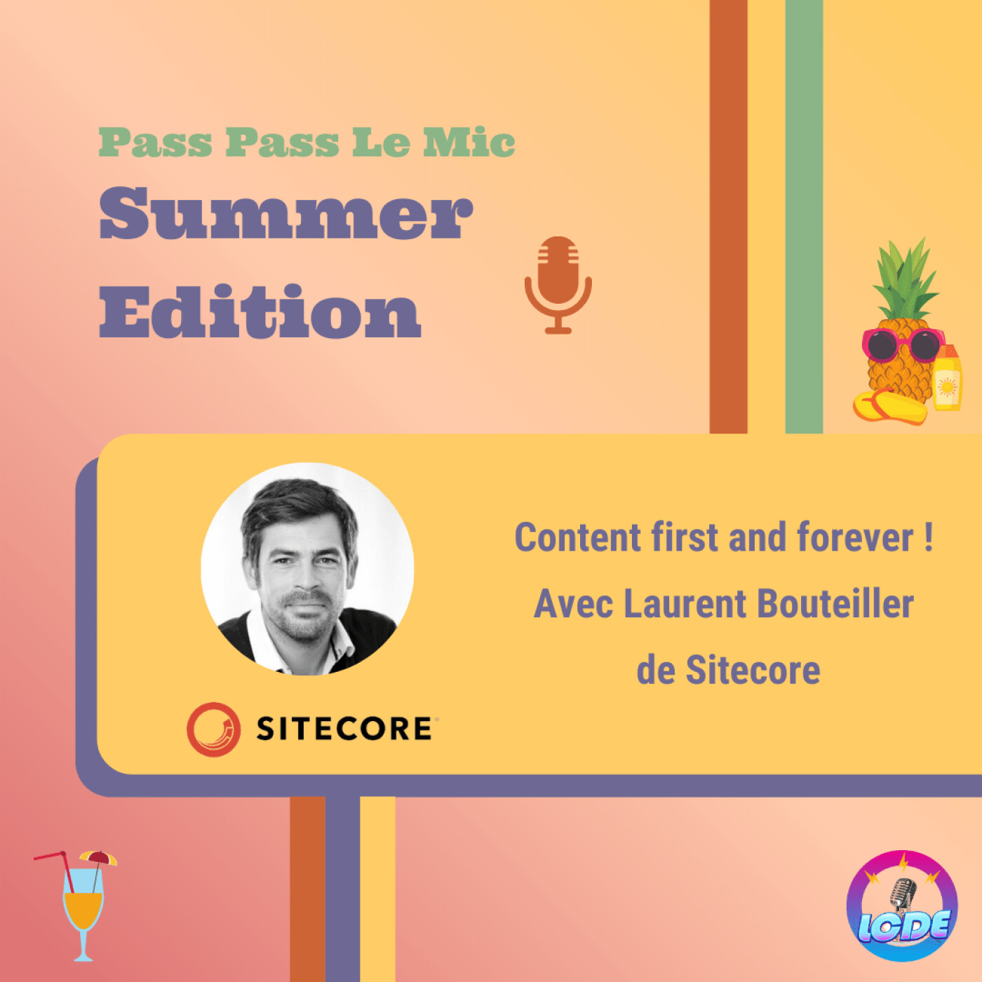 PPLM Summer Edition - Content First and forever ! Avec Laurent Bouteiller de Sitecore episode artwork