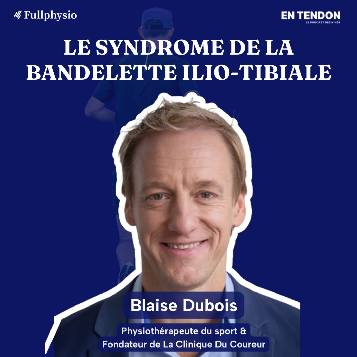 #34.1 - Le syndrome de la bandelette ilio-tibiale, le grand récap | Blaise Dubois, Kinésithérapeute et fondateur de la clinique du coureur #34.1 - Le syndrome de la bandelette ilio-tibiale, le grand récap | Blaise Dubois, Kinésithérapeute et fondateur de la clinique du coureur