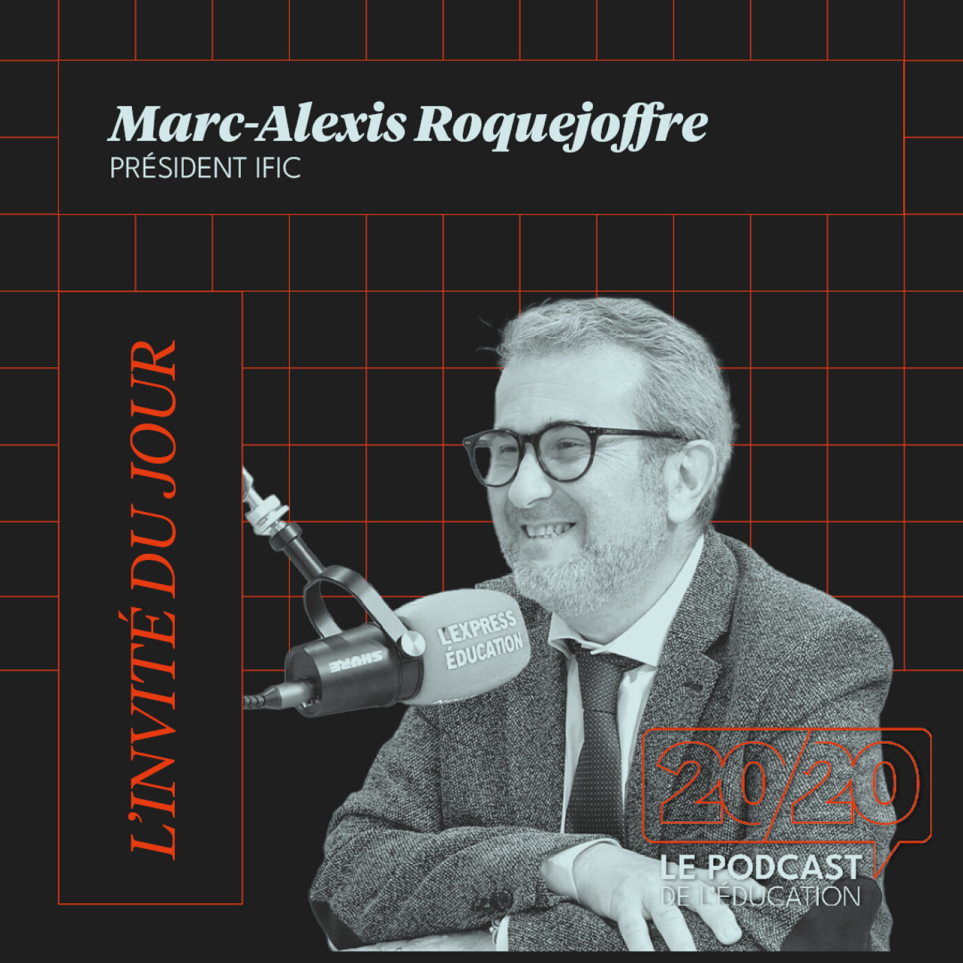 #32 - Un diplôme sans aucune expérience ne donne pas d'emploi ! Marc-Alexis Roquejoffre, Président IFIC