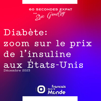 Diabète : zoom sur le prix de l’insuline aux États-Unis cover